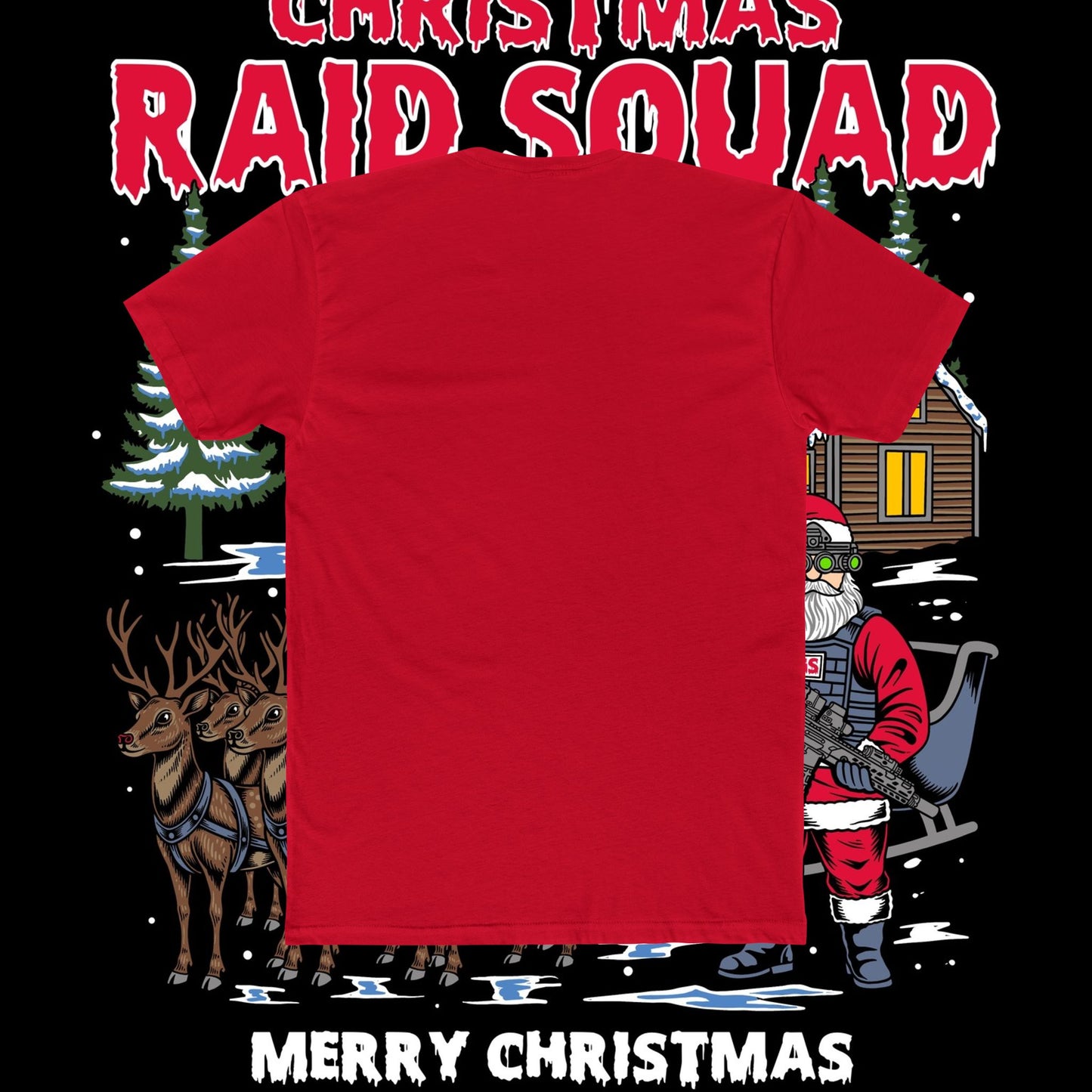 Christmas Raid Squad
