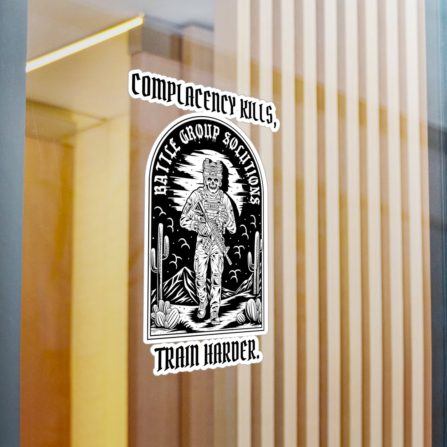 Battle Group Solutions Kiss-Cut Vinyl Decals - Complacency Kills, Train Harder, Motivational Stickers