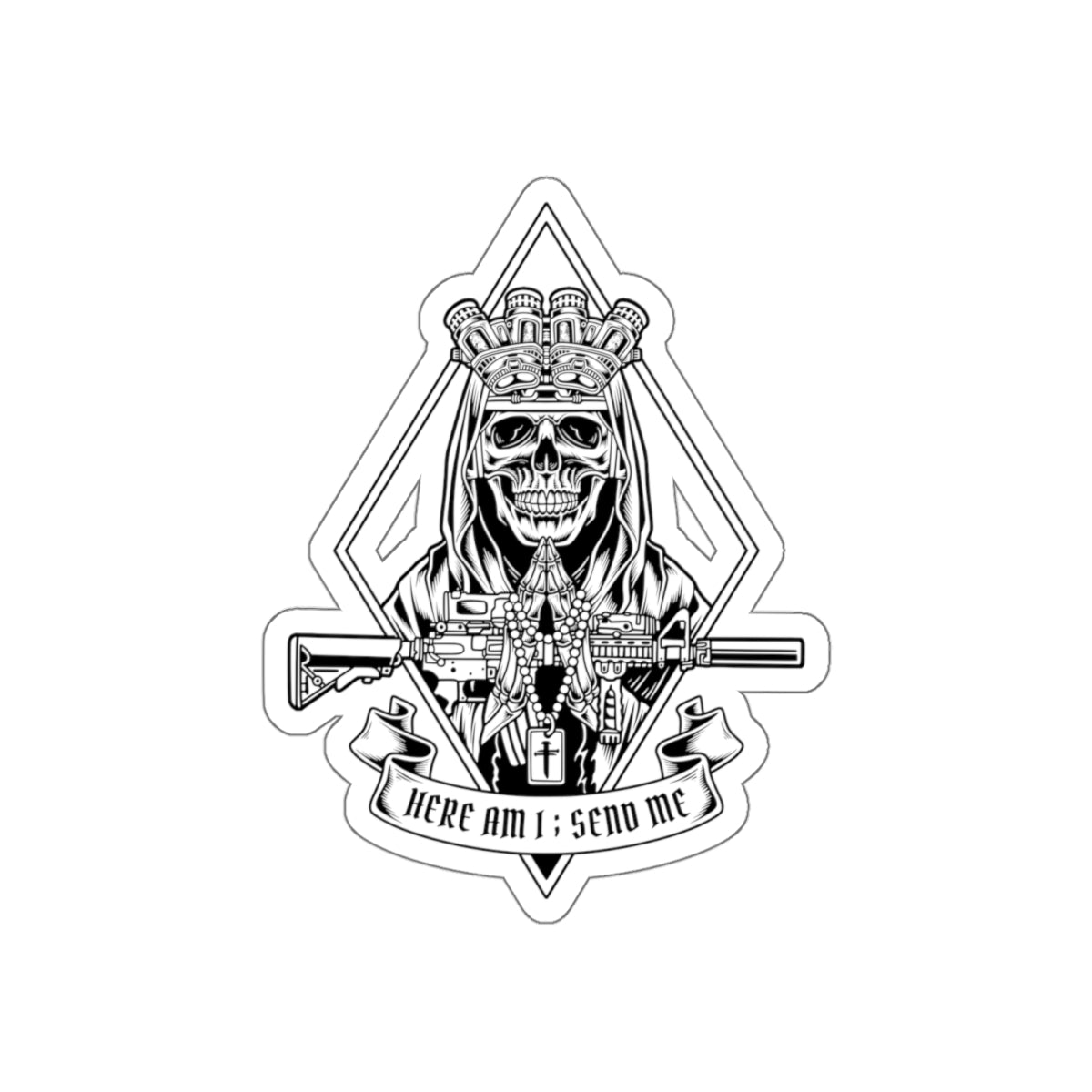 HERE I AM; SEND ME - BGS - DECAL - BLK/WHITE