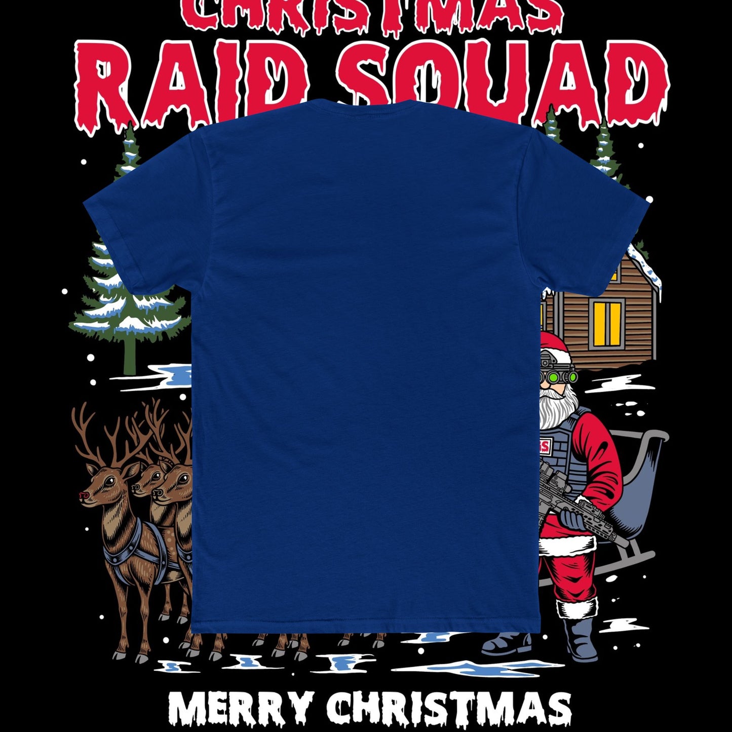 Christmas Raid Squad